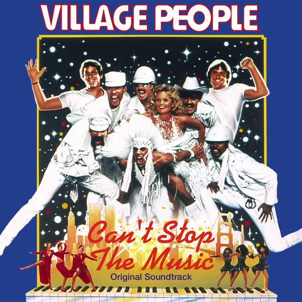 Can't Stop The Music Released May 20, 1980 Movie Soundtrack